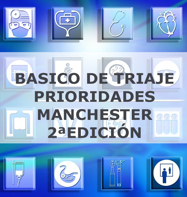 BÁSICO DE TRIAJE PRIORIDADES MANCHESTER 2ª EDICIÓN