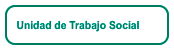 Unidad de Trabajo Social